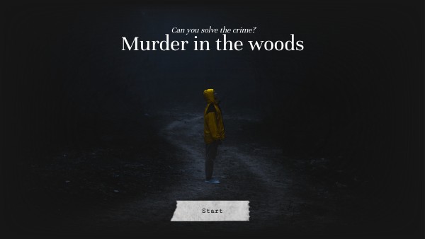 Final task- Murder in the woods
