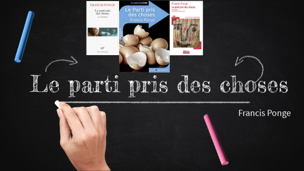 Parti Pris Des Choses Ponge view.genially.com
