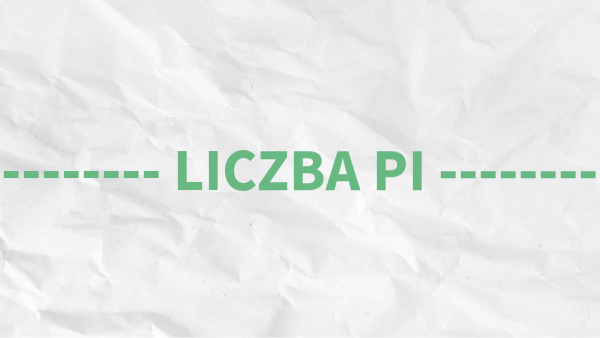LICZBA PI