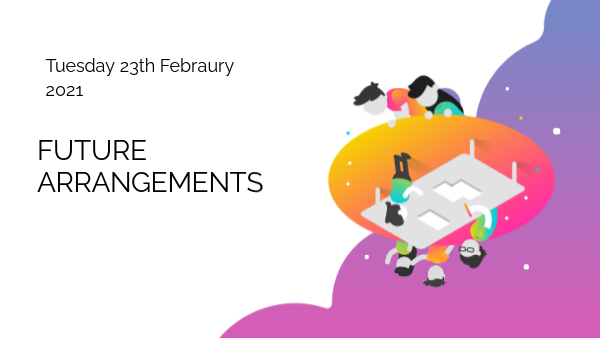CONTINUOUS FOR FUTURE ARRANGEMENTS | Genially