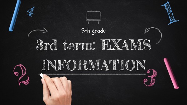 3rd term - Exams information | Genially