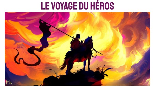 Le voyage du héros