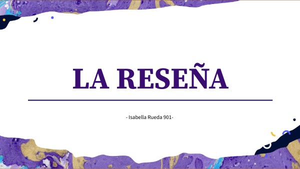 LA RESEÑA | Genially