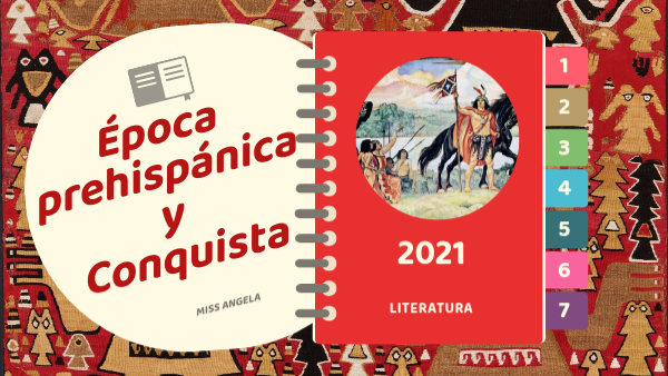 ÉPOCA PREHISPÁNICA Y CONQUISTA | Genially