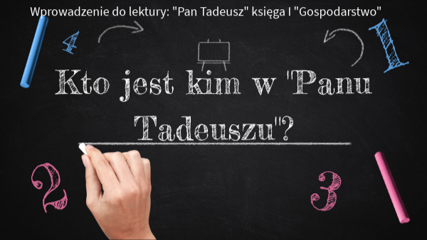 Kim Był Gerwazy W Panu Tadeuszu Kto jest kim w "Panu Tadeuszu"? | Genially