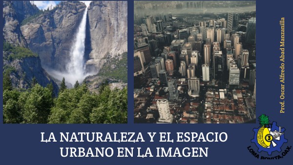 LA NATURALEZA Y EL ESPACIO URBANO EN LA IMAGEN