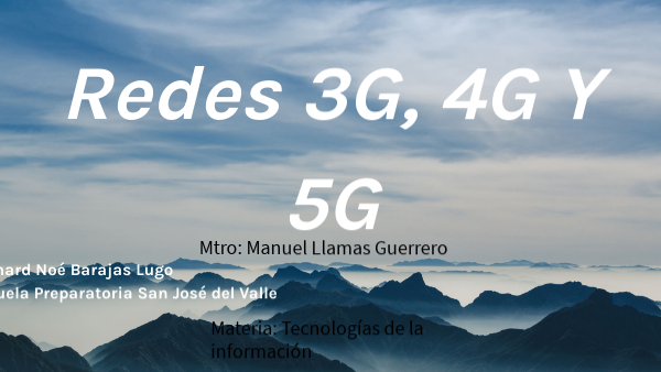 Redes 3G, 4G y 5G