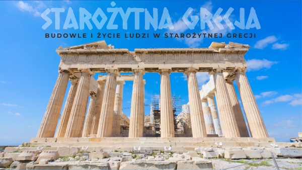 Historia Klasa 4 Starożytna Grecja