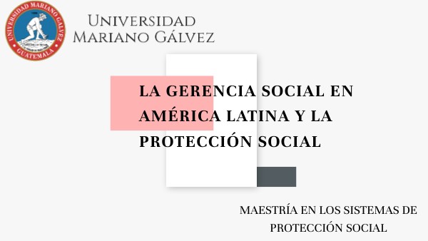 La Gerencia Social en América Latina y la Protección Social