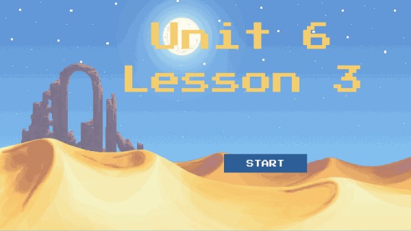 Unit 6 Lesson 3 | Genially