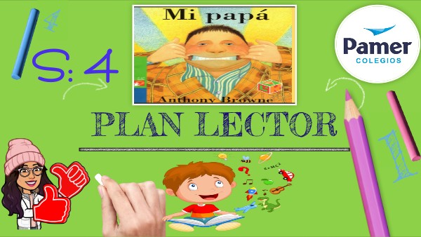 PLAN LECTOR SEMANA 4 | Genially