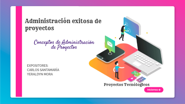 Administración Exitosa de Proyectos