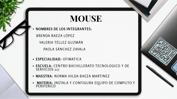INFORMACIÓN DEL MOUSE | Genially