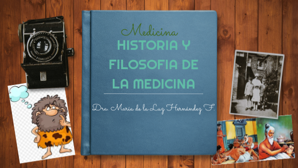 Historia y filosofia de la medicina