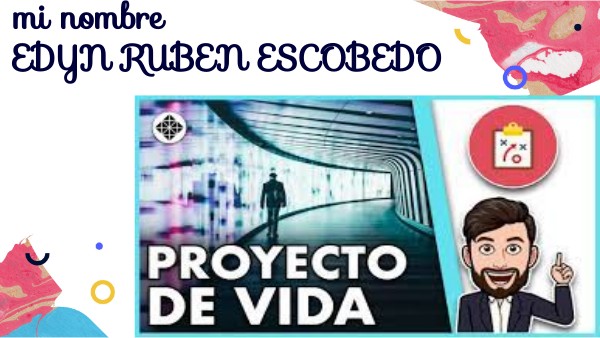MI PROYECTO DE VIDA | Genially