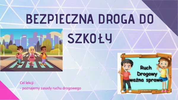 bezpieczna droga do szkoły SP 61 :)