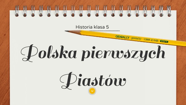 Polska Pierwszych Piastow Klasa 5 Polska pierwszych Piastów - powtórzenie | Genially