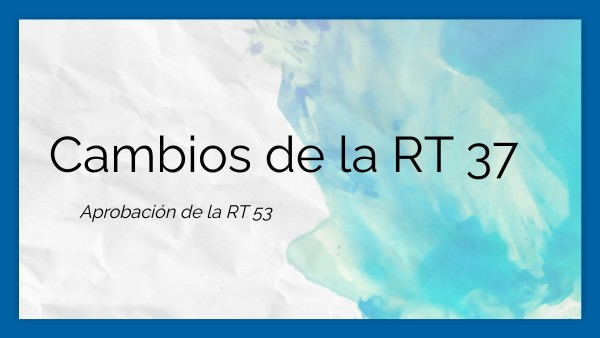 rt 53 cambios rt 37 | Genially