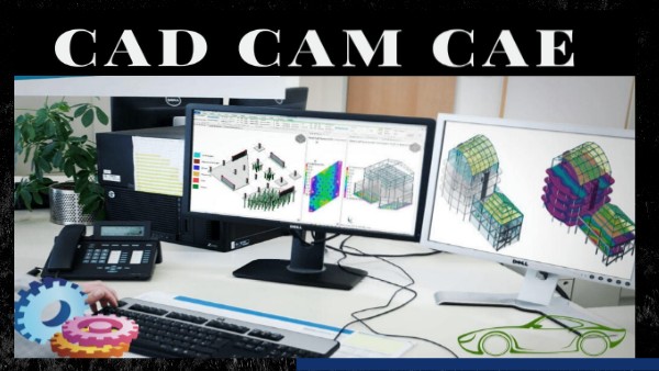 SISTEMAS CAD/CAM/CAE | Genially