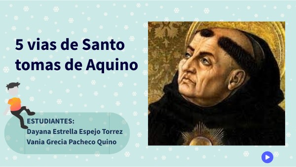 5 vias de santo tomas de aquino | Genially