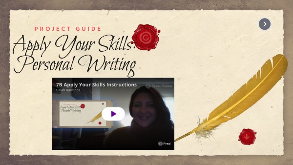 7B Apply Your Skills Personal Writing Project Guide