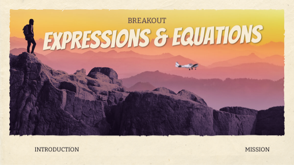 Expressions & Equations - Breakout | Genially