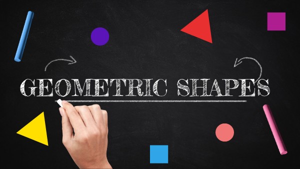 GEOMETRIC SHAPES