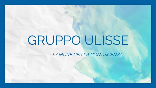 Ulisse - il folle volo | Genially