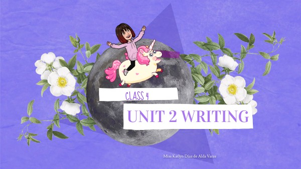 UNIT 2 CLASS 4 | Genially