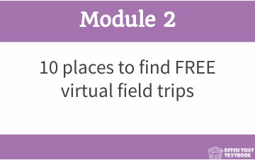 Module 2: Getting Started with Virtual Field Trips | Genially