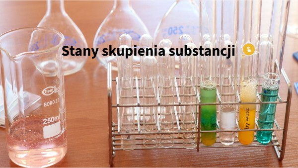 Okresl Stan Skupienia I Wlasciwosci Substancji view.genially.com