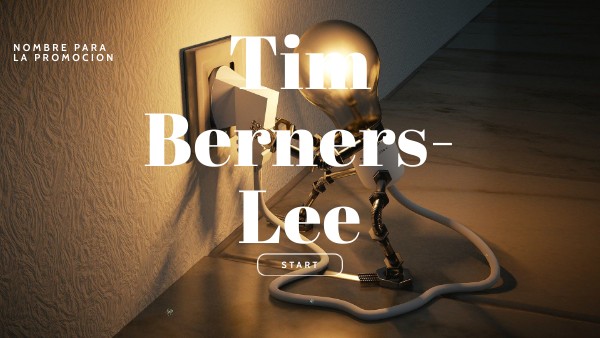 Tim Berners-Lee | Genially