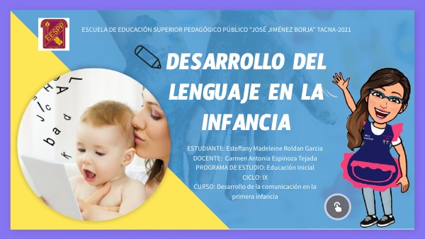 DESARROLLO DEL LENGUAJE | Genially