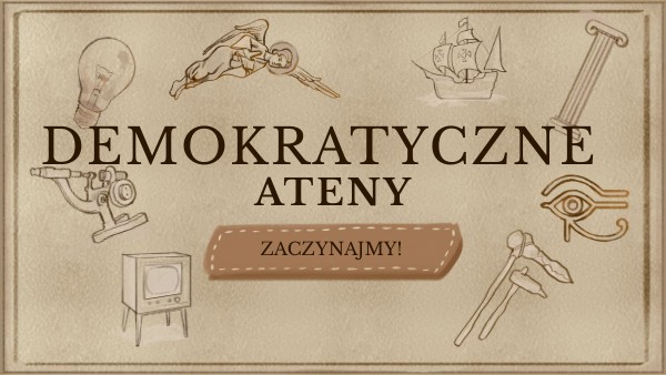 Demokratyczne Ateny Klasa 5 Test Demokratyczne Ateny by Amelia Tarasiuk | Genially