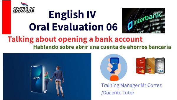 Evaluación Oral 6 | Genially
