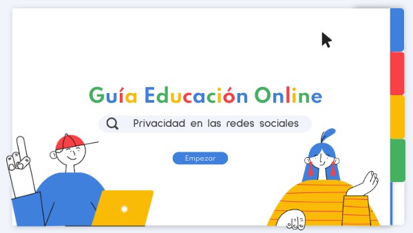 GUÍA PARA REFLEXIONAR SOBRE LA PRIVACIDAD | Genially