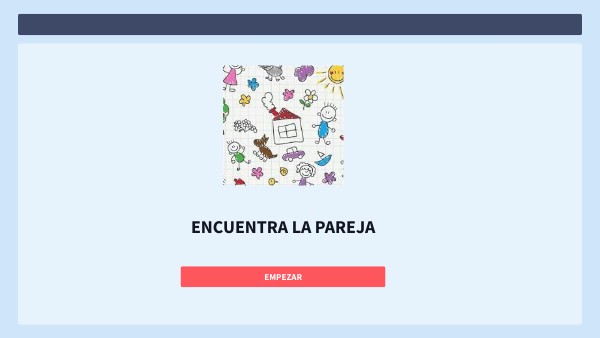 ENCUENTRA LA PAREJA | Genially
