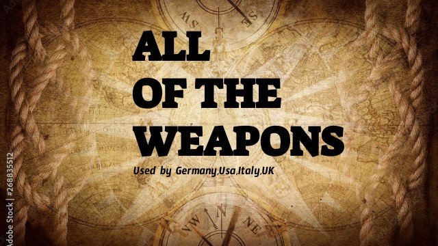 ALL OF WEAPON