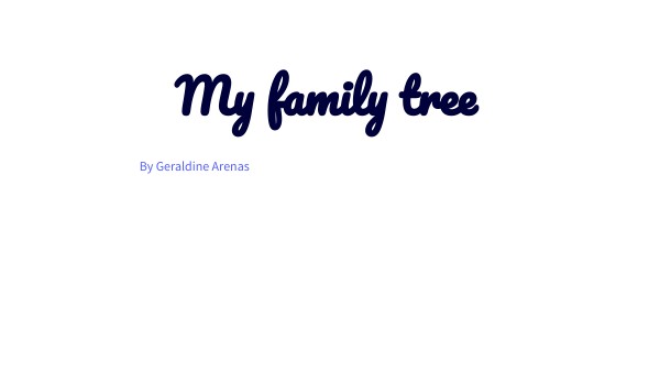 Presentation My family tree