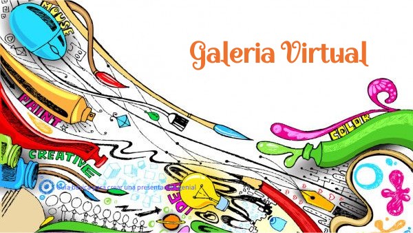 galeria virtual | Genially