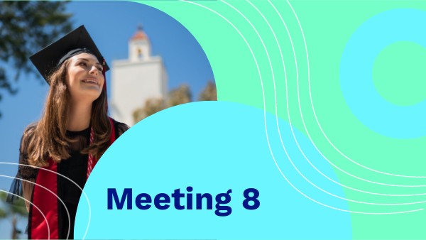 Meeting 8 | Genially