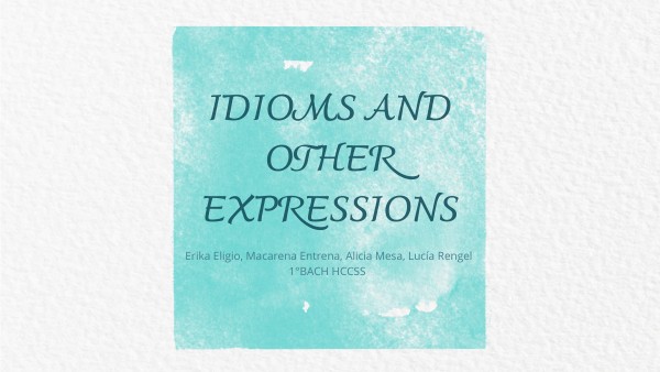Idioms And Expressions