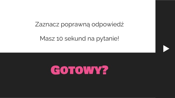 Zaznacz poprawną odpowiedź