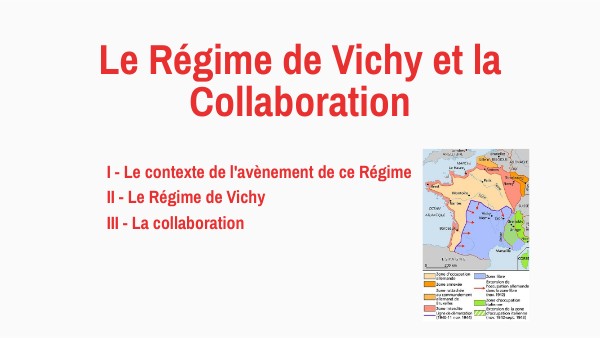Le Régime de Vichy et laCollaboration