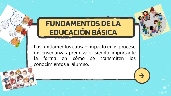 FUNDAMENTOS DE EDUCACION BASICA