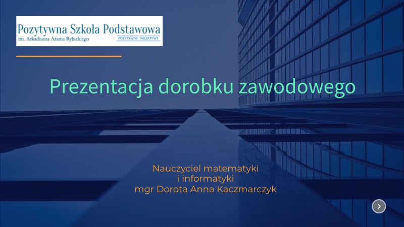 Prezentacja dorobku zawodowego na stopień nauczyciela mianowanego