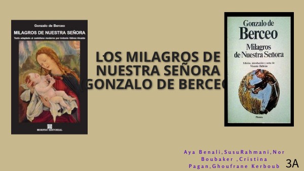 LOS MILAGROS DE NUESTRA SEÑORA | Genially