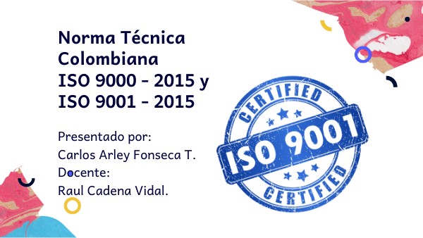 ISO 9000 Y 9001 | Genially