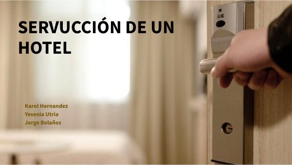 Ejemplo De Servuccion En Un Hotel