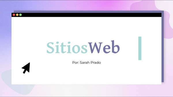 Sitios Web presentación | Genially